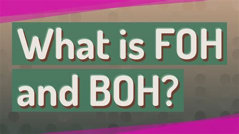 boh vs foh